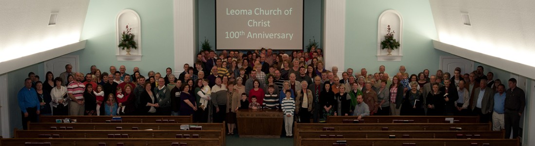 Leoma Church of Christ 100th Anniversary - 2013